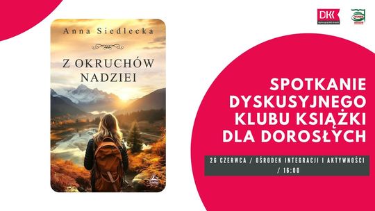 Spotkanie Dyskusyjnego Klubu Książki dla dorosłych słabowidzących i niewidomych Spotkanie Dyskusyjnego Klubu Książki dla dorosłych słabowidzących i niewidomych