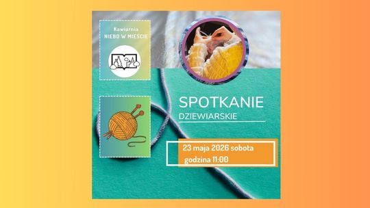 Spotkanie dziewiarskie w Niebie