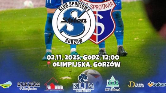 Stilon Gorzów - Sprotavia Szprotawa Stilon Gorzów - Sprotavia Szprotawa