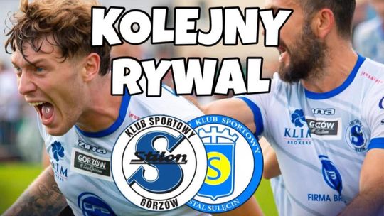 Stilon Gorzów - Stal Sulęcin