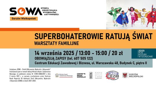 Superbohaterowie ratują świat - warsztaty familijne