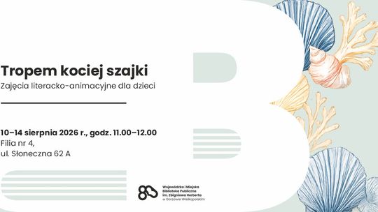 Tropem kociej szajki – zajęcia literacko-animacyjne dla dzieci