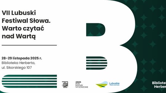 VII Lubuski Festiwal Słowa. Warto czytać nad Wartą VII Lubuski Festiwal Słowa. Warto czytać nad Wartą