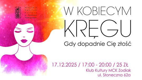W kobiecym kręgu – Gdy dopadnie cię złość W kobiecym kręgu – Gdy dopadnie cię złość
