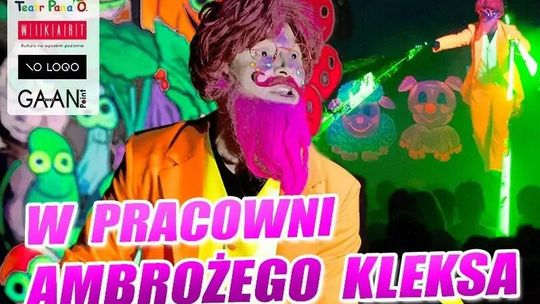 W pracowni Ambrożego Kleksa - Spektakl UV W pracowni Ambrożego Kleksa - Spektakl UV