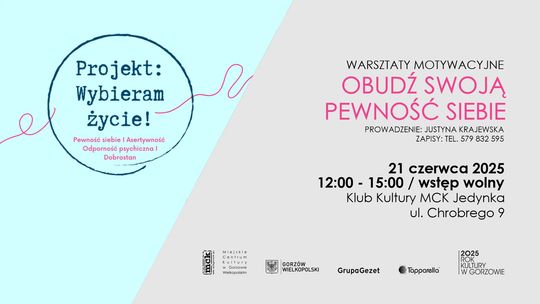 Warsztaty motywacyjne - Obudź swoją pewność siebie Warsztaty motywacyjne - Obudź swoją pewność siebie