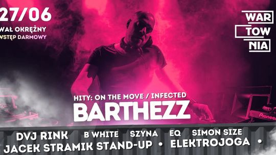 Wartownia - Barthezz & DJ Rink