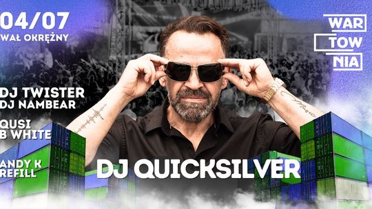 Wartownia - DJ Quicksilver