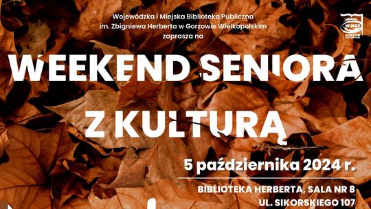 Weekend seniora z kulturą