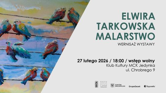 Wernisaż malarstwa Elwiry Tarkowskiej