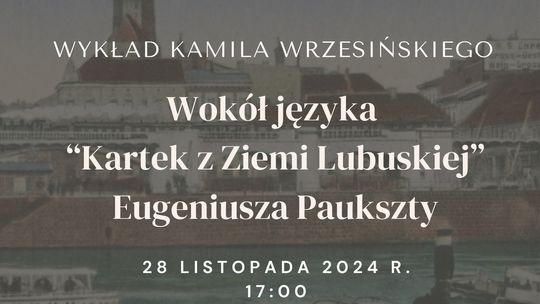 Wokół języka Kartek z Ziemi Lubuskiej Eugeniusza Paukszty