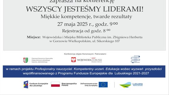Wszyscy jesteśmy liderami! - konferencja dla dyrektorów i nauczycieli