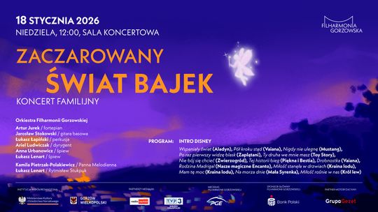 Zaczarowany Świat Bajek - koncert familijny