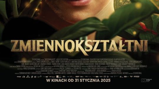 Zmiennokształtni - Premiera Kino Helios