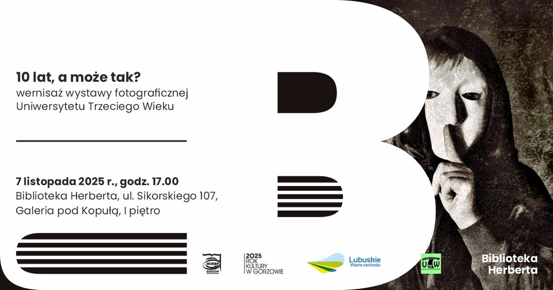 10 lat, a może tak? – wernisaż wystawy fotograficznej Uniwersytetu Trzeciego Wieku 10 lat, a może tak? – wernisaż wystawy fotograficznej Uniwersytetu Trzeciego Wieku