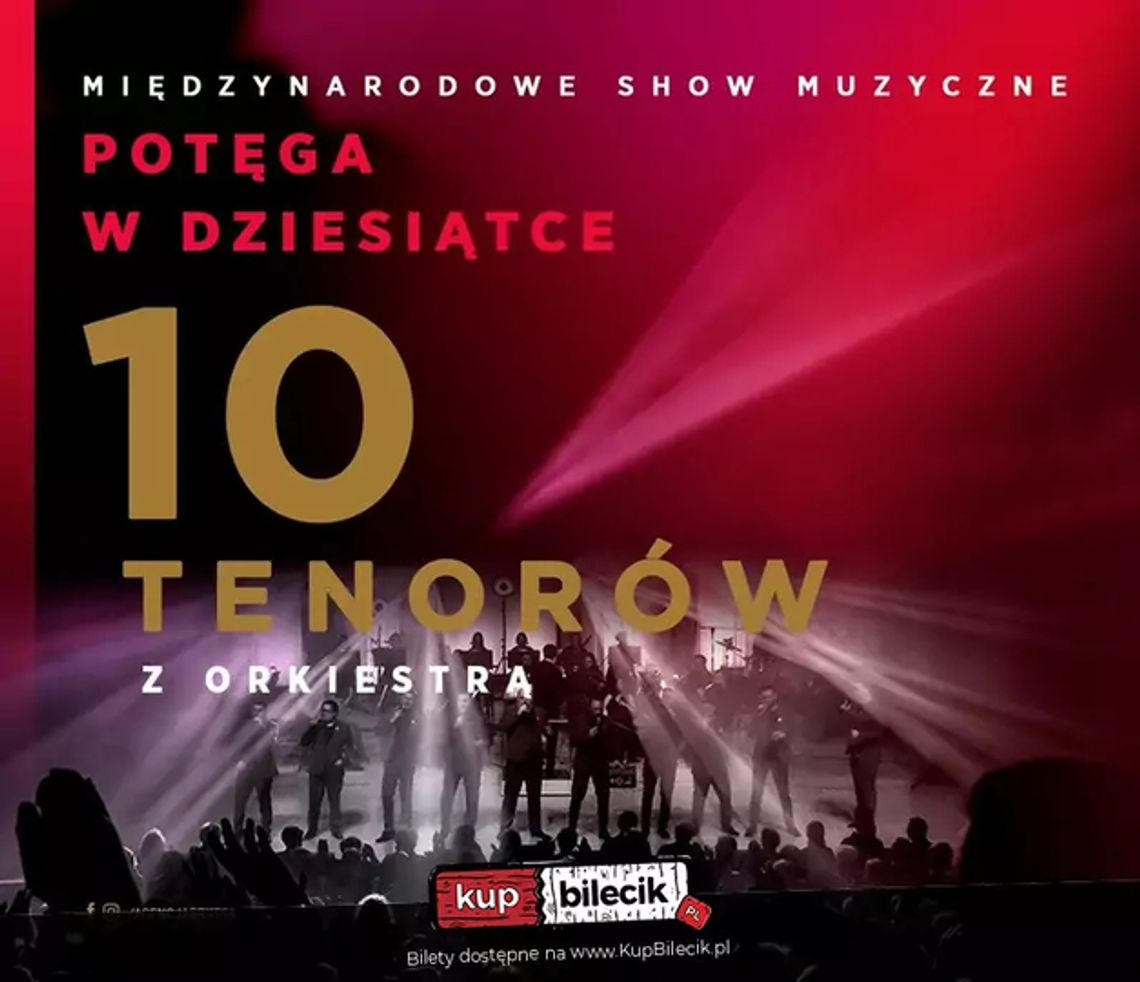 10 Tenorów - Potęga w Dziesiątce 10 Tenorów - Potęga w Dziesiątce