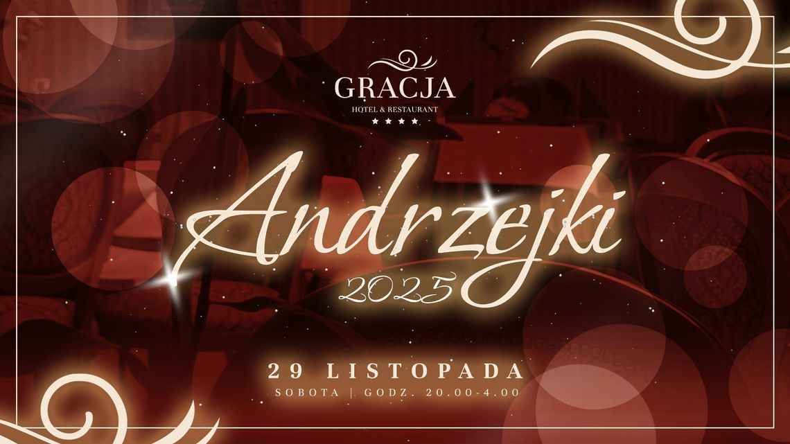 Andrzejki z Gracją Andrzejki z Gracją