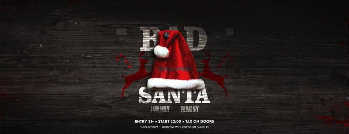 Bad Santa Bad Santa