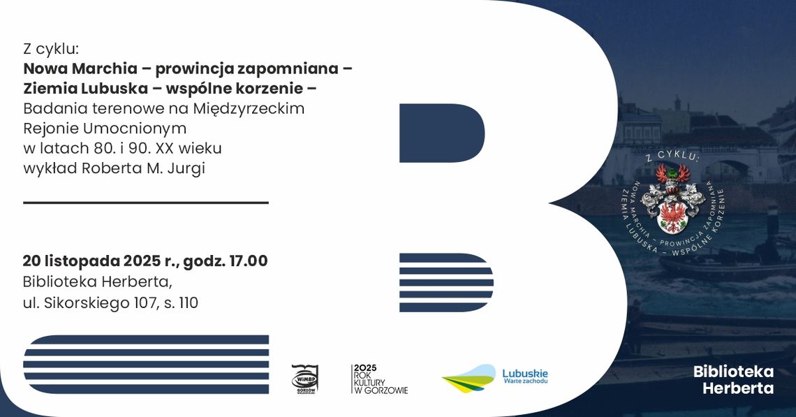 Badania terenowe na Międzyrzeckim Rejonie Umocnionym w latach 80. i 90. XX wieku – wykład R. Jurgi Badania terenowe na Międzyrzeckim Rejonie Umocnionym w latach 80. i 90. XX wieku – wykład R. Jurgi