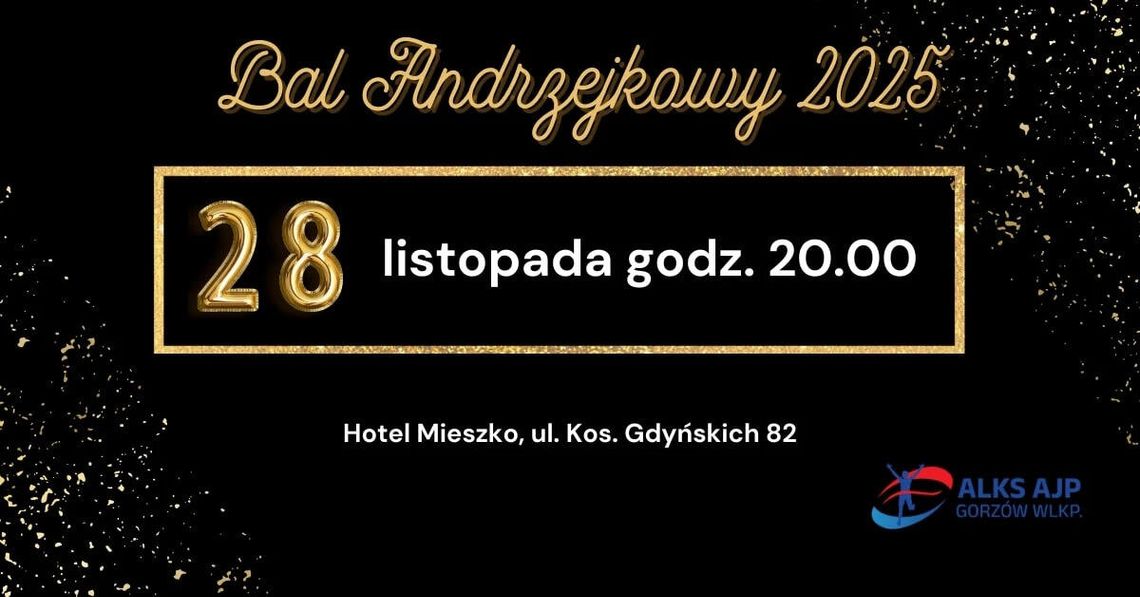 Bal Andrzejkowy ALKS AJP Gorzów Wielkopolski Bal Andrzejkowy ALKS AJP Gorzów Wielkopolski