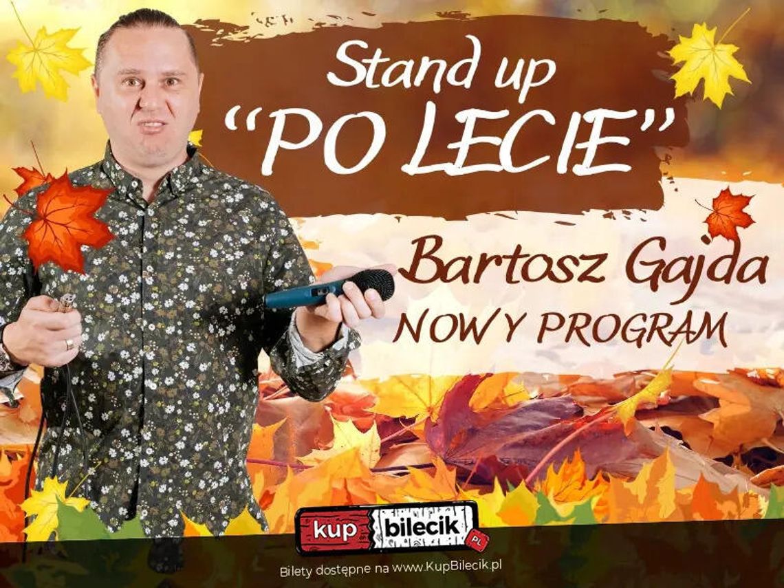Bartosz Gajda - Po Lecie