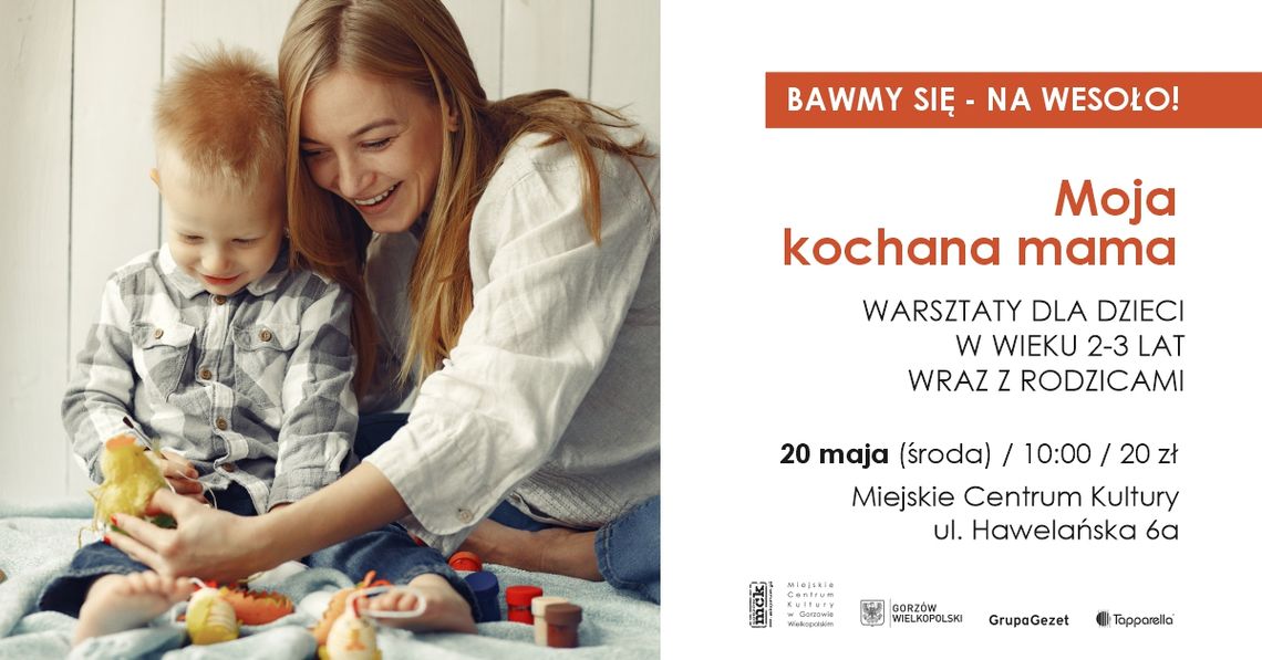 Bawmy się na wesoło - warsztaty dla dzieci i rodziców