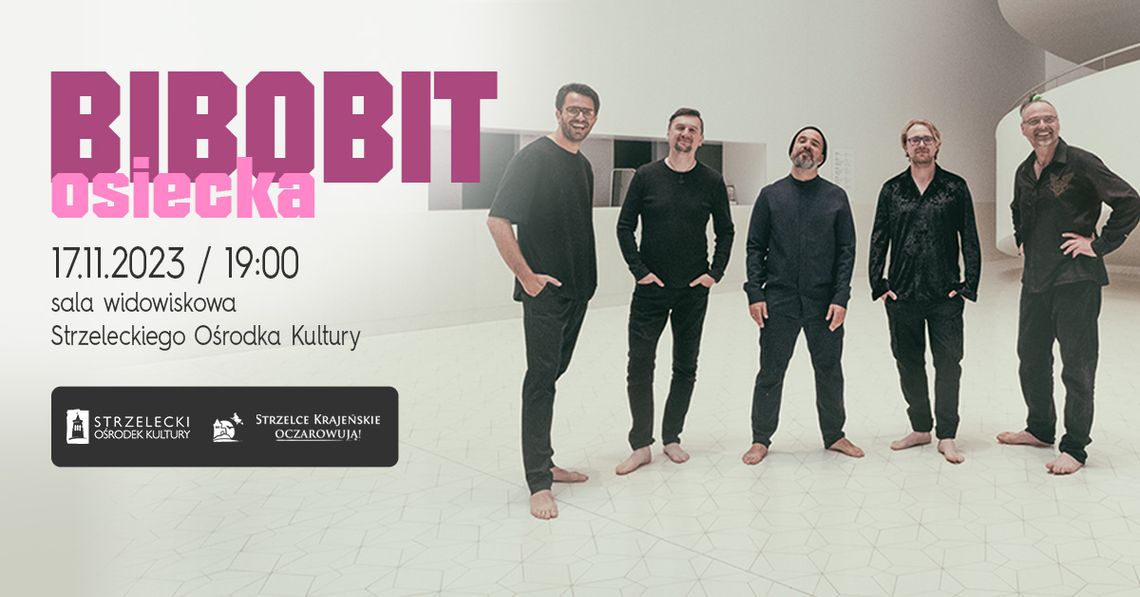 BIBOBIT / OSIECKA BIBOBIT / OSIECKA