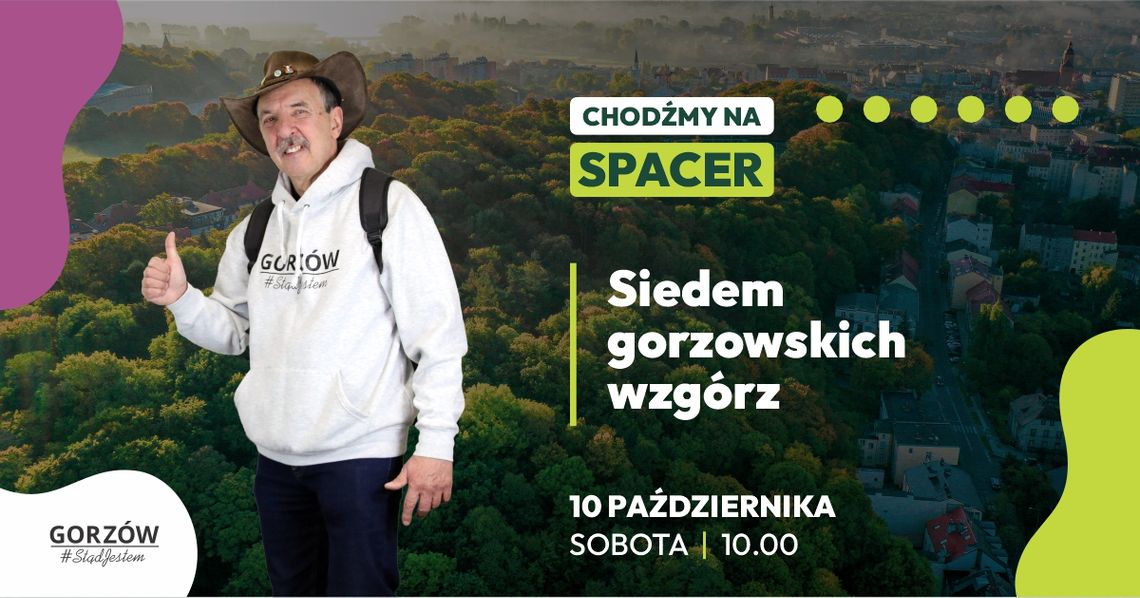 ChodźMY na spacer - Siedem gorzowskich wzgórz ChodźMY na spacer - Siedem gorzowskich wzgórz