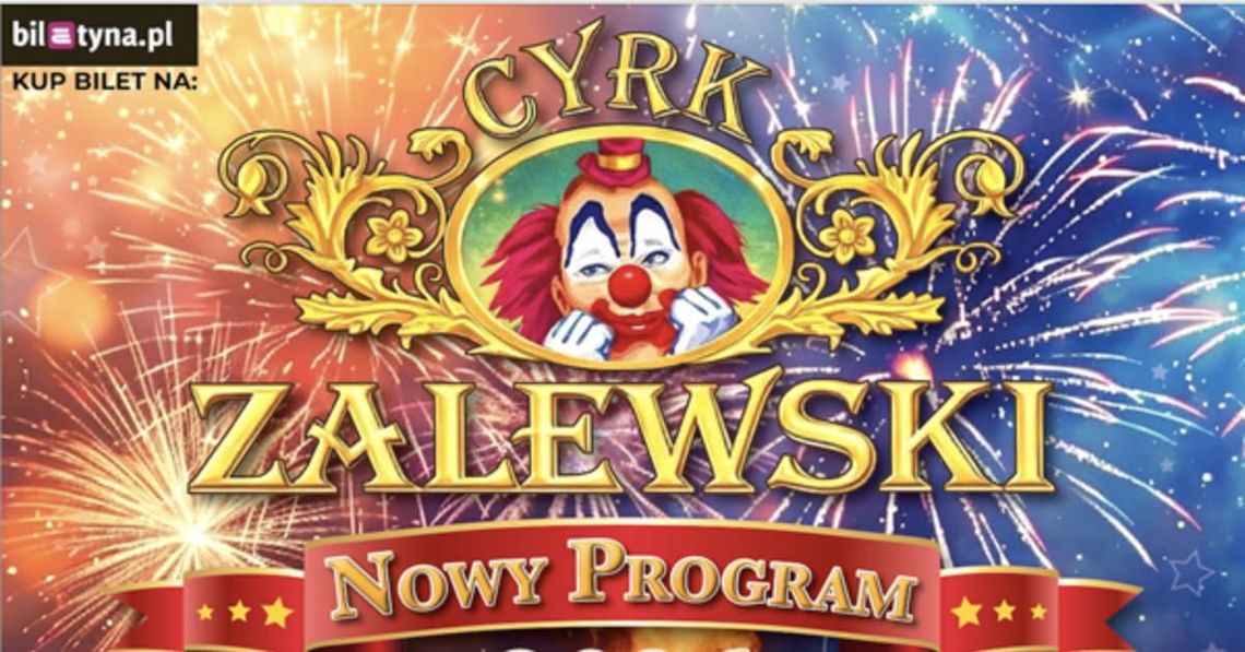 Cyrk Zalewski - Widowisko 2026
