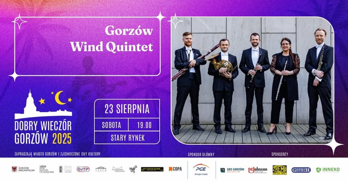 Dobry Wieczór Gorzów - Gorzów Wind Quintet Dobry Wieczór Gorzów - Gorzów Wind Quintet