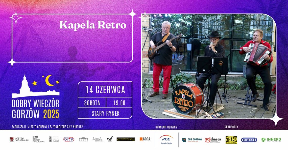Dobry Wieczór Gorzów - Kapela Retro Dobry Wieczór Gorzów - Kapela Retro
