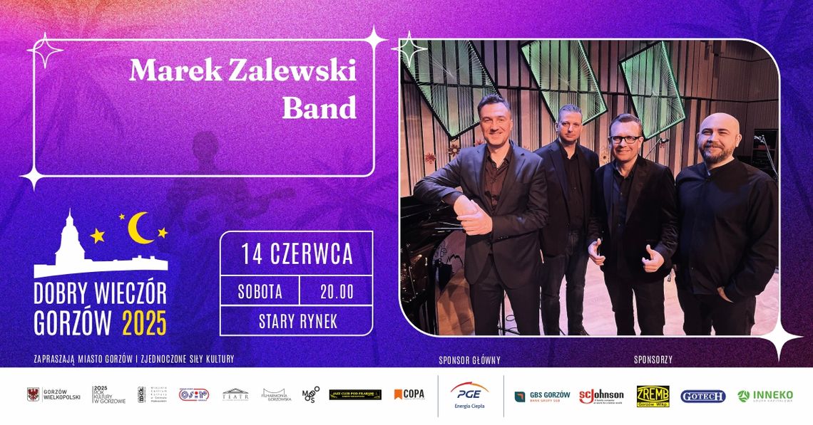 Dobry Wieczór Gorzów - Marek Zalewski Band Dobry Wieczór Gorzów - Marek Zalewski Band