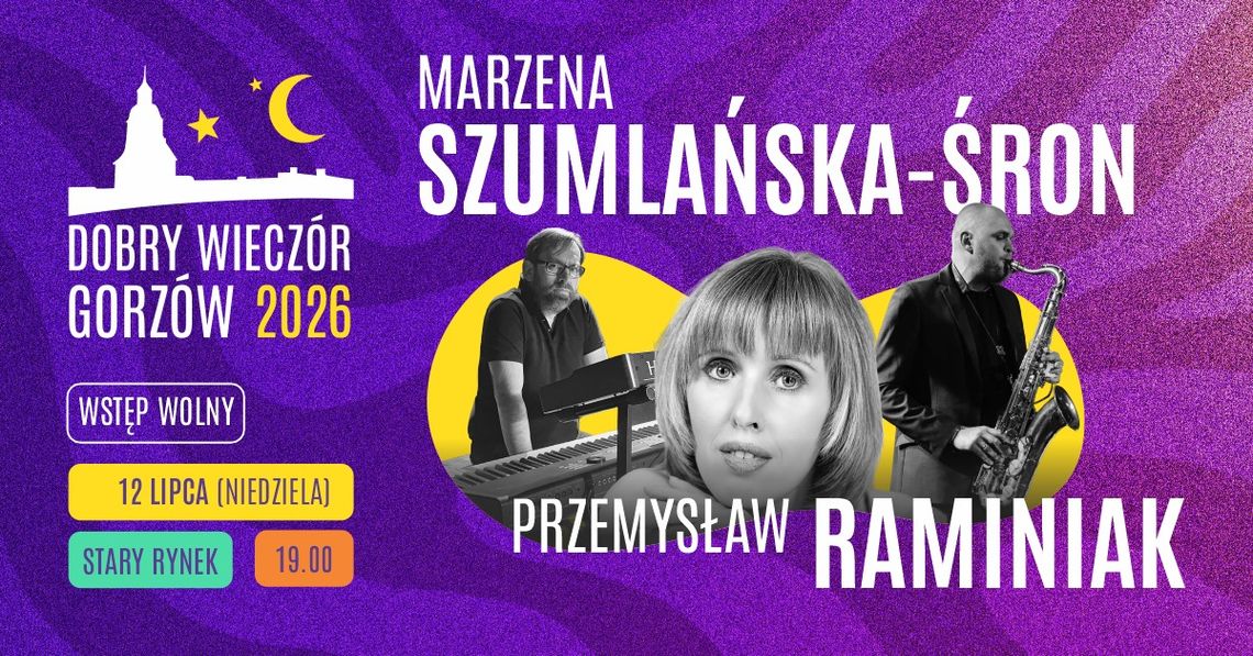 Dobry Wieczór Gorzów - Marzena Szumlańska-Śron i Przemysław Raminiak Dobry Wieczór Gorzów - Marzena Szumlańska-Śron i Przemysław Raminiak