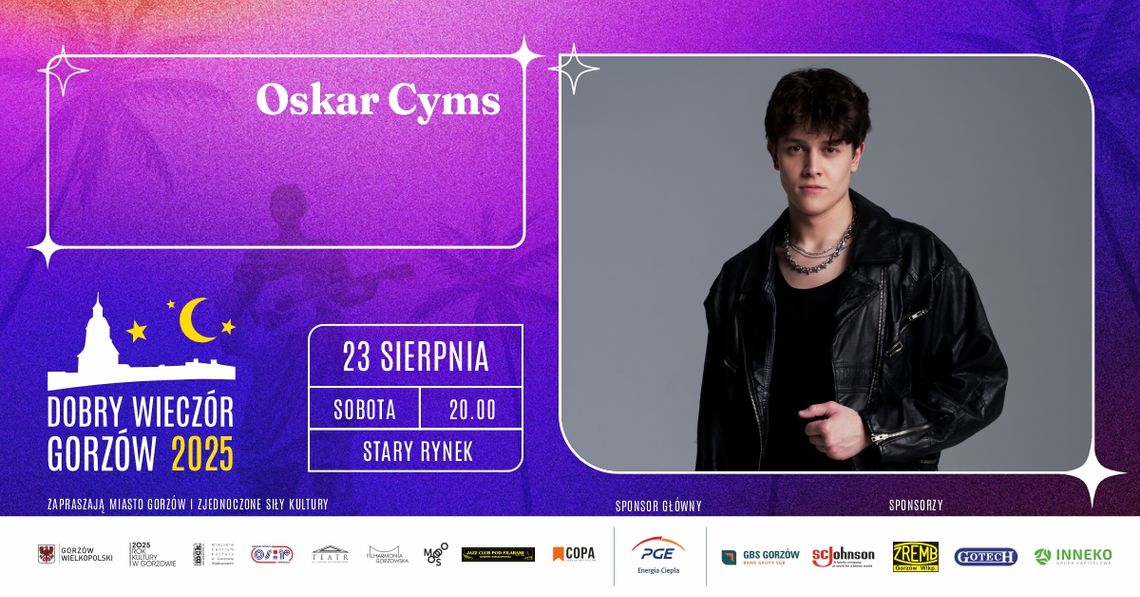 Dobry Wieczór Gorzów - Oskar Cyms Dobry Wieczór Gorzów - Oskar Cyms