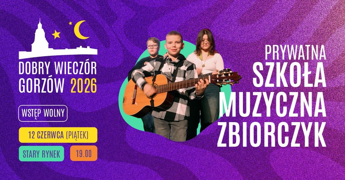 Dobry Wieczór Gorzów - Prywatna Szkoła Muzyczna Zbiorczyk
