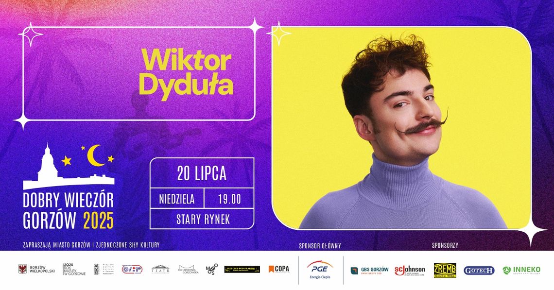 Dobry Wieczór Gorzów - Wiktor Dyduła Dobry Wieczór Gorzów - Wiktor Dyduła