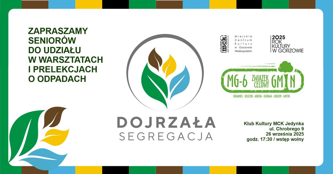 Dojrzała segregacja - warsztaty dla seniorów Dojrzała segregacja - warsztaty dla seniorów