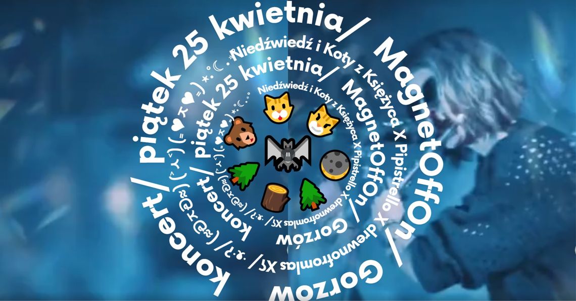 drewnofromlas & Pipistrello & Niedźwiedź i Koty z Księżyca