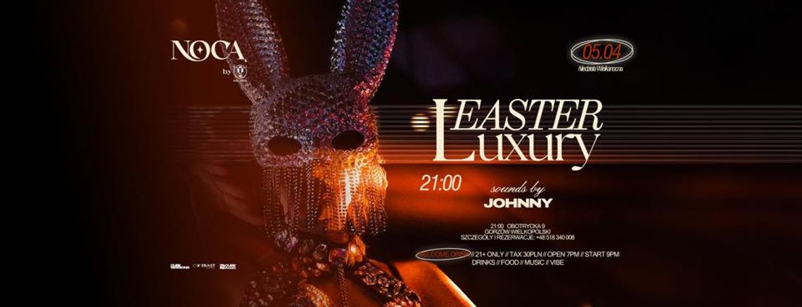 Easter Luxury Nocą