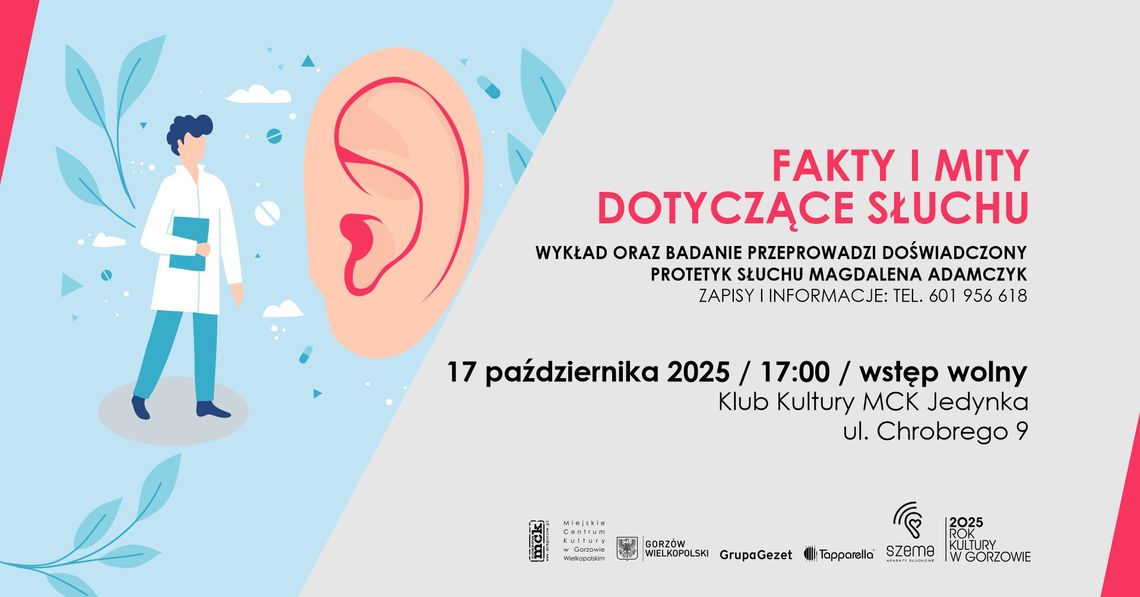 Fakty i mity dotyczące słuchu - wykład oraz badanie słuchu Fakty i mity dotyczące słuchu - wykład oraz badanie słuchu