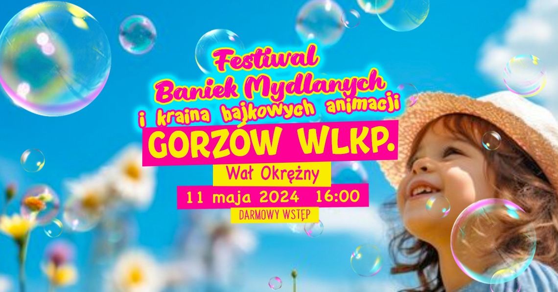 Festiwal Baniek Mydlanych Festiwal Baniek Mydlanych