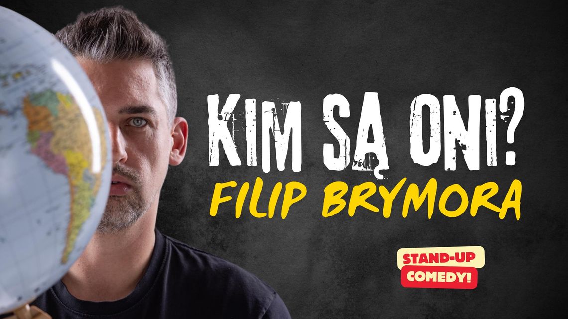 Filip Brymora - Kim są Oni? Filip Brymora - Kim są Oni?
