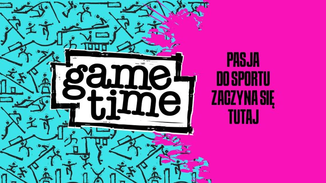 Game Time - Wielkie Otwarcie Game Time - Wielkie Otwarcie