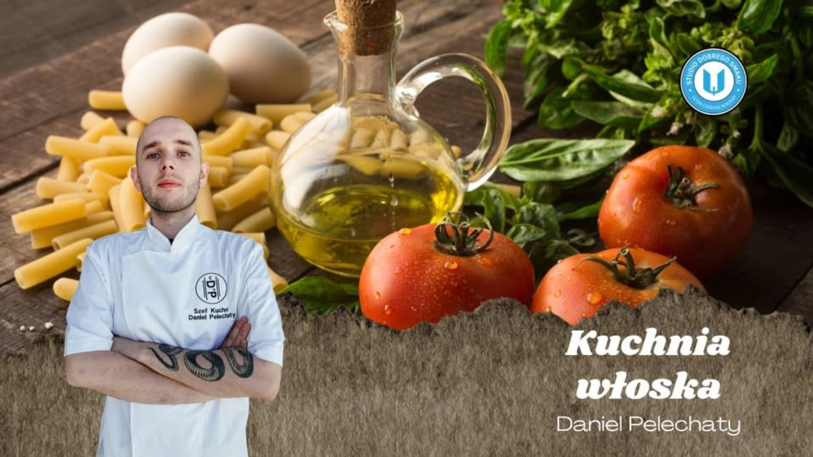 Italia sotto le Stelle – wieczór smaków z Chefem Danielem Pelechatym