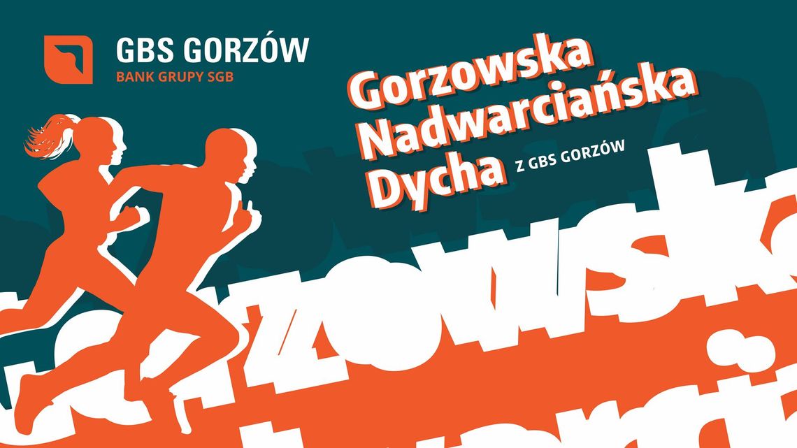 IX Gorzowska Nadwarciańska Dycha IX Gorzowska Nadwarciańska Dycha