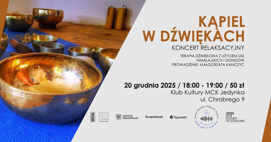 Kąpiel w dźwiękach – koncert relaksacyjny Kąpiel w dźwiękach – koncert relaksacyjny