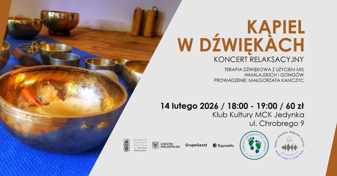Kąpiel w dźwiękach – koncert relaksacyjny