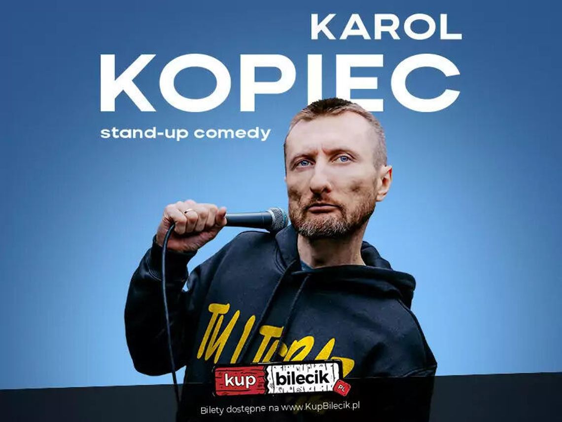 Karol Kopiec - Tu i teraz Karol Kopiec - Tu i teraz