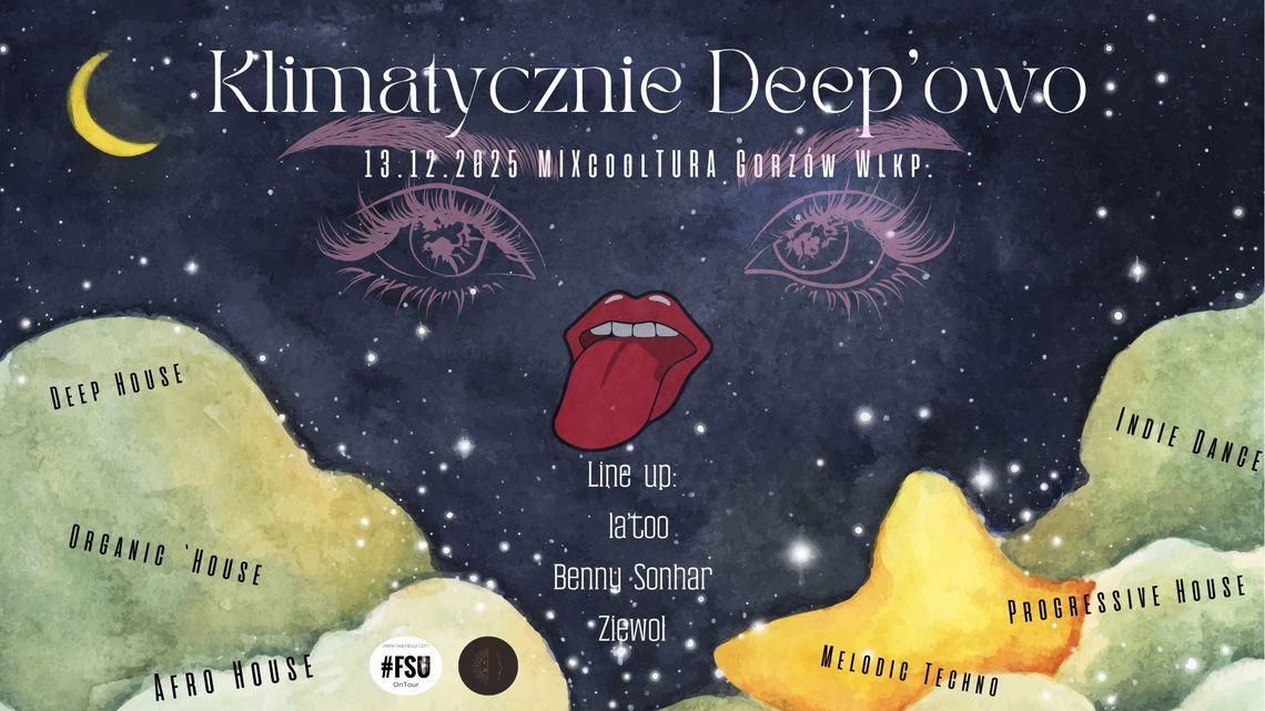 Klimatycznie Deepowo - FSU on tour Klimatycznie Deepowo - FSU on tour