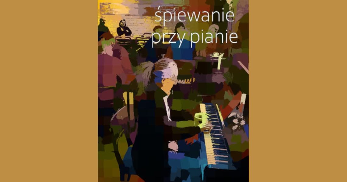 Klubowe śpiewanie przy pianie Klubowe śpiewanie przy pianie